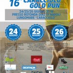 CARACCIOLO GOLD RUN 2016, un mese al taglio del nastro dell’evento sportivo del Lungomare napoletano