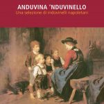 Alla libreria del Cinema e del Teatro si presenta a Napoli “Anduvina ’nduvinello” di Luciano Galassi