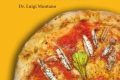 EcoFoodFertility, anche sulla pizza gli ingredienti che aiutano  l’ambiente, la fertilità, la salute