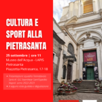 “Cultura e sport alla Pietrasanta” – 25 settembre al Museo dell’Acqua – LAPIS